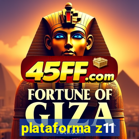 plataforma z11